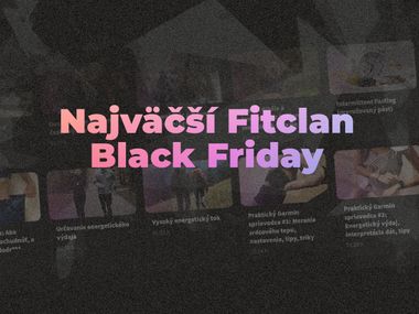 Najhodnotnejší Fitclan Black Friday v histórii je tu!