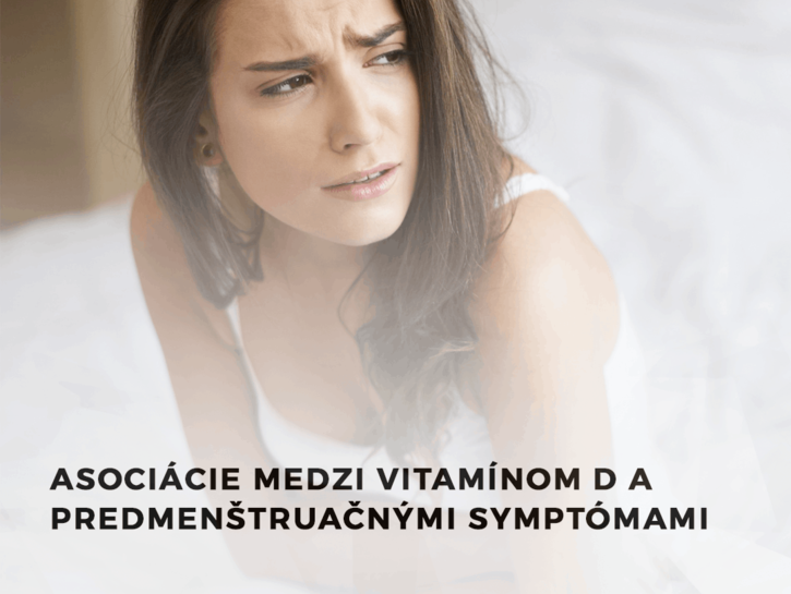 Asociácie medzi vitamínom D a predmenštruačnými symptómami