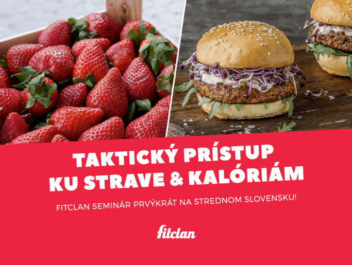 Fitclan seminár prvýkrát na strednom Slovensku! Buď súčasťou akcie s najlepšími informáciami nielen o výžive