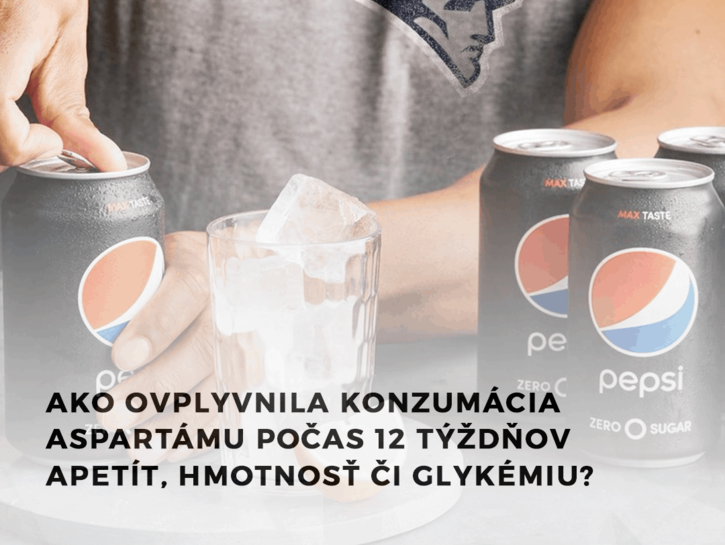 Ako ovplyvnila konzumácia aspartámu počas 12 týždňov apetít, hmotnosť či glykémiu?