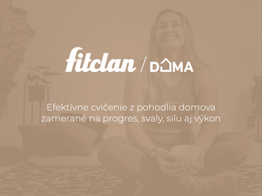 Fitclan Doma: Konečne tréningy na doma, ktoré majú hlavu a pätu
