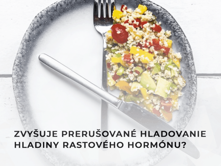 Zvyšuje prerušované hladovanie hladiny rastového hormónu?