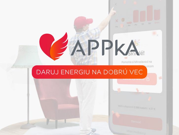 APPkA: Aplikácia, ktorá pomáha. Daruj svoju vynaloženú energiu tým, ktorí to potrebujú